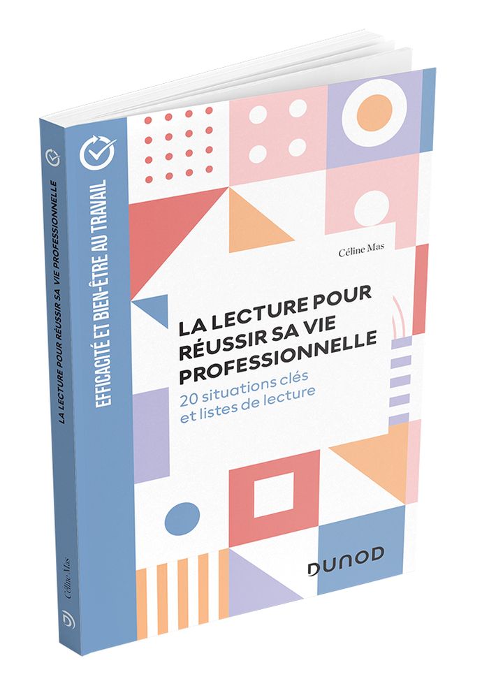 Couverture du livre La lecture pour réussir sa vie professionnelle, Dunod